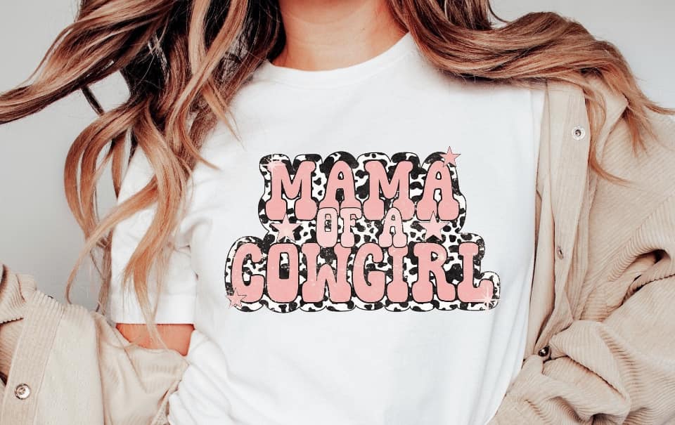 MAMA OF A COWGIRL TEE