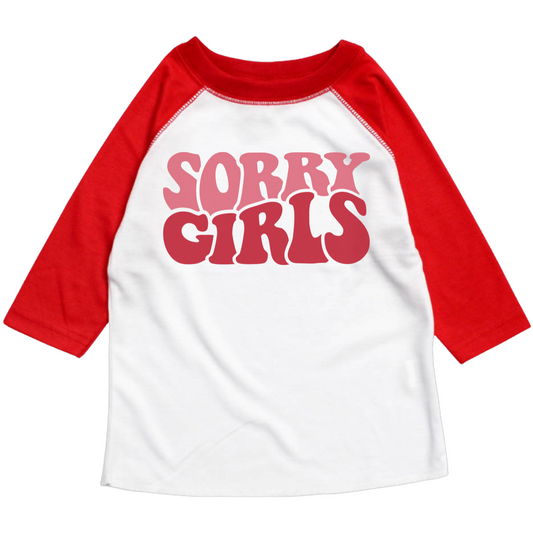 SORRY GIRLS RAGLAN TEE