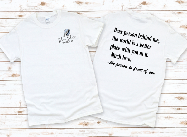 DEAR PERSON BEHIND ME TEES & SWEATSHIRTS (guys version)