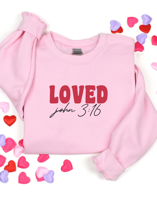 LOVED - JOHN 3:16 TEES & SWEATSHIRTS